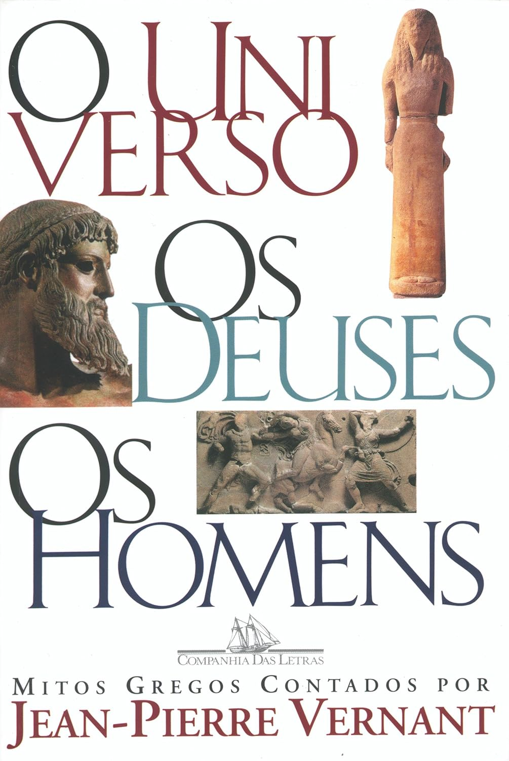 Capa de O universo, os deuses, os homens